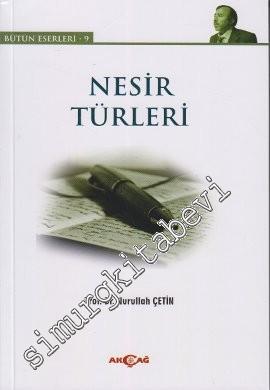 Nesir Türleri: Bütün Eserleri 9 -