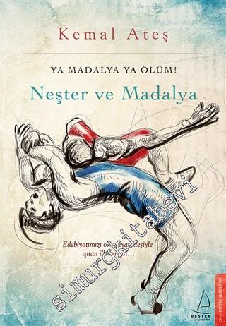 Neşter ve Madalya: Ya Madalya Ya Ölüm -