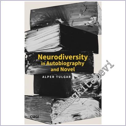 Neurodiversity in Autobiography and Novel -        2025