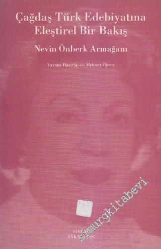 Nevin Önberk Armağanı: Çağdaş Türk Edebiyatına Eleştirel Bir Bakış
