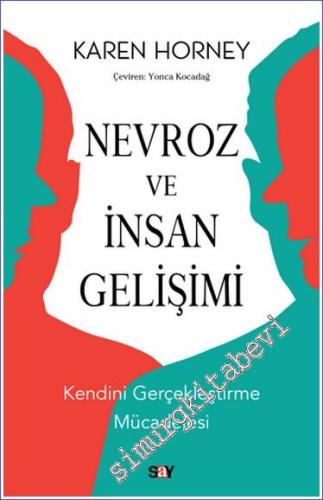 Nevroz ve İnsan Gelişimi - Kendini Gerçekleştirme Mücadelesi -        2024