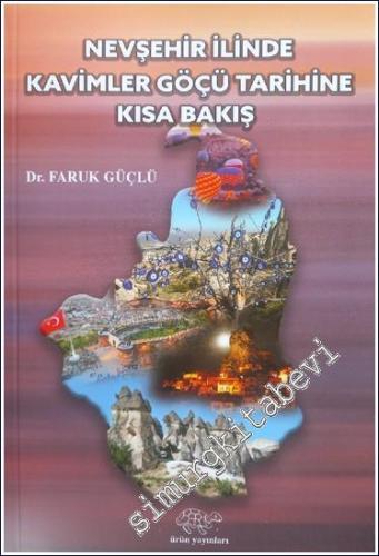 Nevşehir İlinde Kavimler Göçü Tarihine Kısa Bakış -        2021