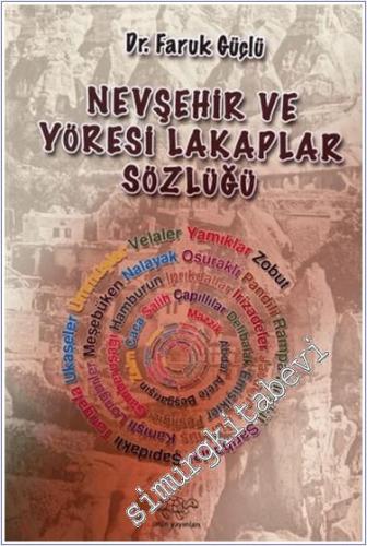 Nevşehir ve Yöresi Lakaplar Sözlüğü -   Cilt: 34    Haziran 2024