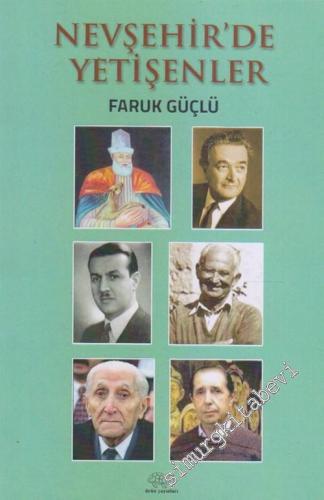 Nevşehir'de Yetişenler