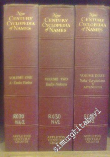 New Century Cyclopedia of Names - 3 volumes -