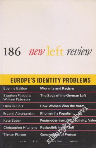 New Left Review - Case: Europe's Identity Problems - Sayı: 186 March -