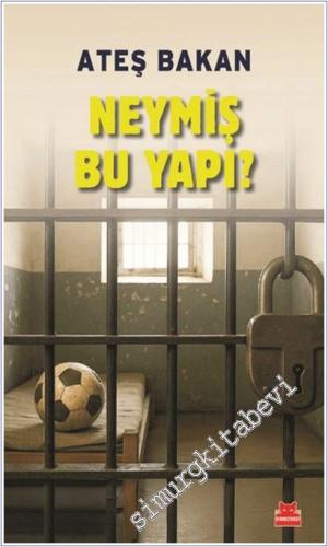 Neymiş Bu Yapı -        2025