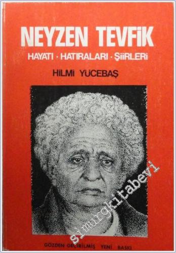 Neyzen Tevfik Hayatı Hatıraları Şiirleri -        1968