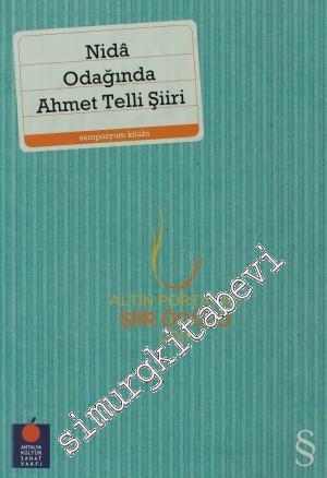 Nida Odağında Ahmet Telli Şiiri - Sempozyum Kitabı -