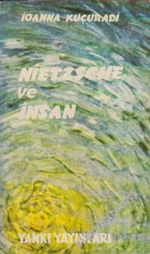 Nietzsche ve İnsan -        1967