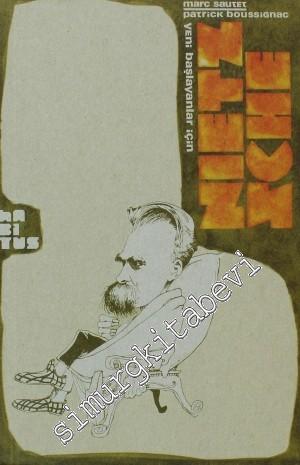 Nietzsche : Yeni Başlayanlar İçin -        2012