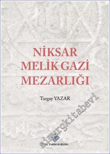 Niksar Melik Gazi Mezarlığı -        2022