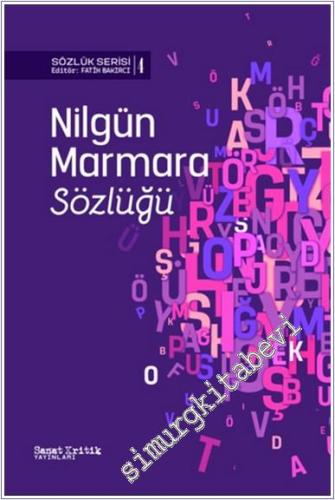 Nilgün Marmara Sözlüğü -        2025
