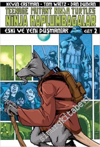 Ninja Kaplumbağalar Cilt 2: Eski ve Yeni Düşmanlar -