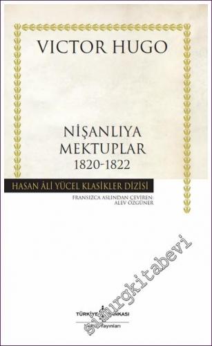 Nişanlıya Mektuplar 1820 - 1822 -        2025