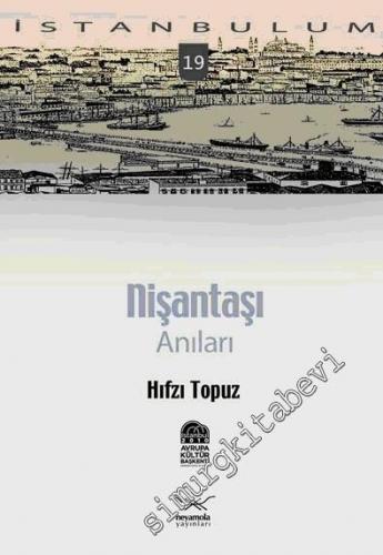 Nişantaşı Anıları -