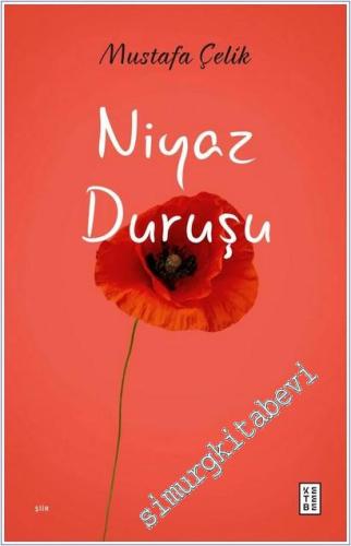 Niyaz Duruşu -        2025