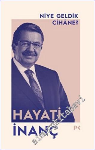 Niye Geldik Cihane? -        2023