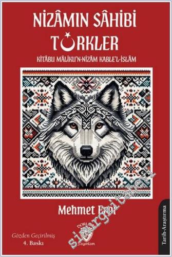 Nizamın Sahibi Türkler : Kitabu Maliku'n - Nizam Kable'l - İslam -        2025