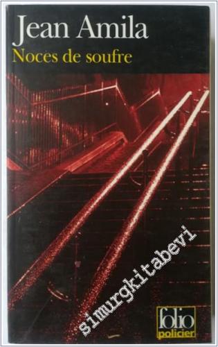 Noces de Soufre -        1999