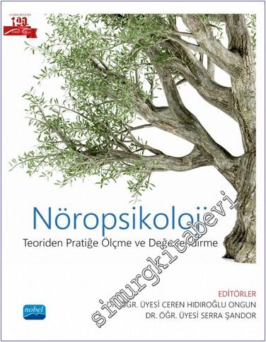 Nöropsikoloji : Teoriden Pratiğe Ölçme ve Değerlendirme -        2024