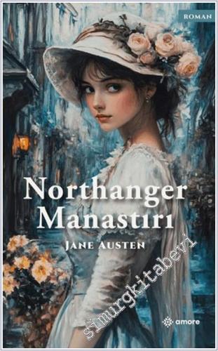 Northanger Manastırı -        2025