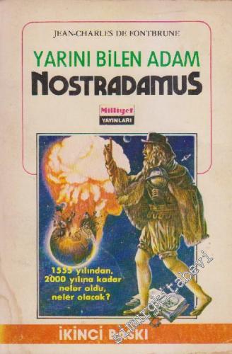 Nostradamus: Yarını Bilen Adam