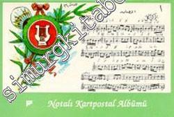 Notalı Kartpostal Albümü (Tıpkıbasım) -        1988