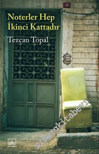 Noterler Hep İkinci Kattadır -