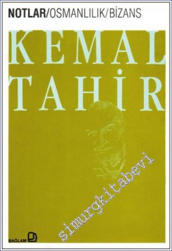 Notlar 10: Osmanlılık / Bizans -        1992