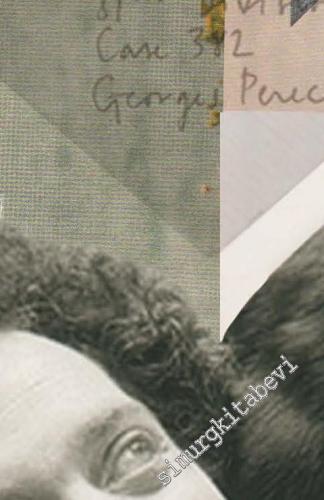 Notos Öykü: İki Aylık Edebiyat Dergisi - Dosya: Georges Perec - Sayı: 76      Haziran - Temmuz