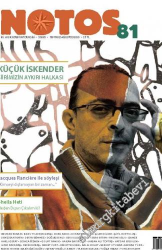 Notos Öykü: İki Aylık Edebiyat Dergisi - Dosya: küçük İskender - Sayı: 81      Temmuz - Ağustos