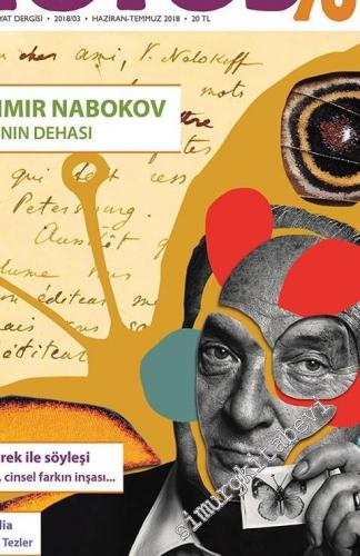 Notos Öykü: İki Aylık Edebiyat Dergisi - Dosya: Vladimir Nabokov Sanatçının Dehası - Sayı: 70       Haziran - Temmuz
