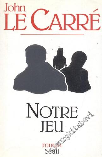 Notre Jeu -