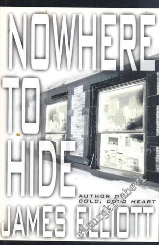 Nowhere To Hide -
