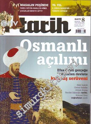 NTV Tarih Dergisi - Osmanlı Açılımı - Sayı: 8      Eylül