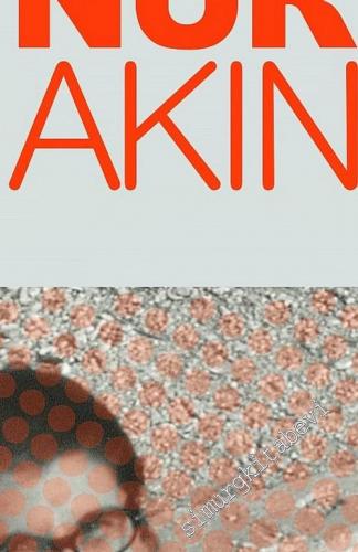 Nur Akın: Mimarlar Odası Tarihinden Portreler -