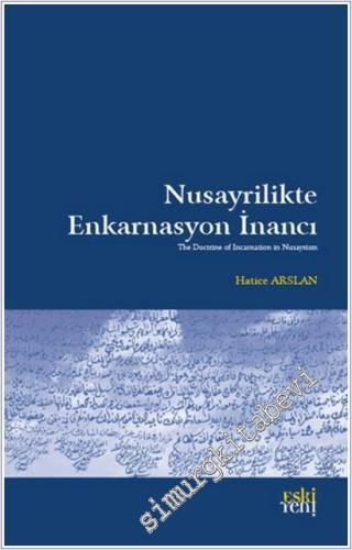 Nusayrilikte Enkarnasyon İnancı -        2025