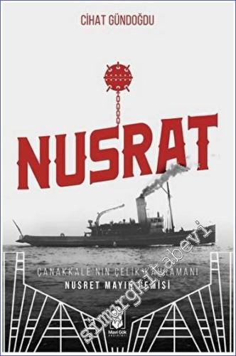 Nusrat, Çanakkale'nin Çelik Kahramanı - Nusrat Mayın Gemisi - 2023