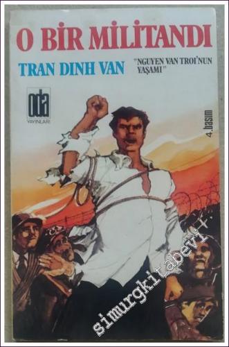O Bir Militandı - Nguyen Van Troi'nun Yaşamı -        1978