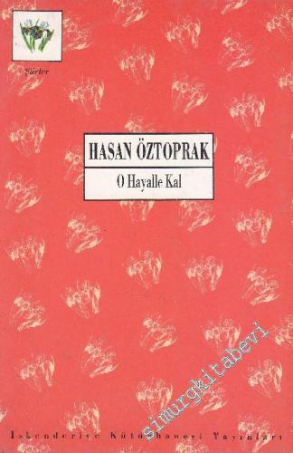 O Hayalle Kal -