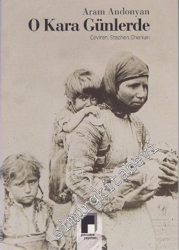 O Kara Günlerde -