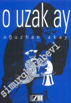 O Uzak Ay