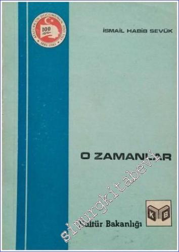 O Zamanlar (1920 - 1923) -        1981