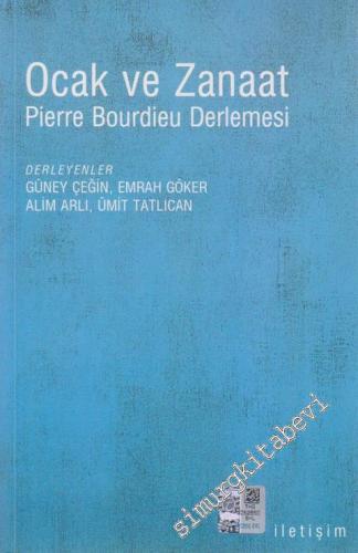 Ocak ve Zanaat: Pierre Bourdieu Derlemesi