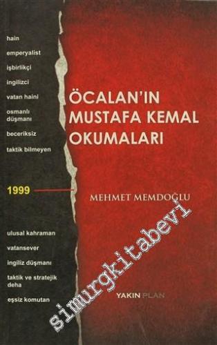 Öcalan'ın Mustafa Kemal Okumaları -