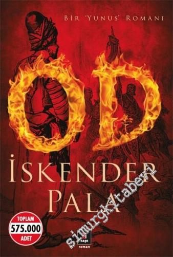 Od: Bir Yunus Romanı