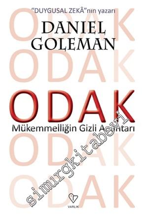 Odak : Mükemmeliğin Gizli Anahtarı -        2017