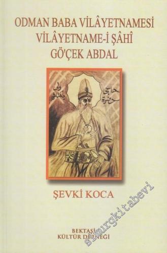 Odman Baba Vilayetnamesi: Vilayetnamei Şahi Göçek Abdal -        2002