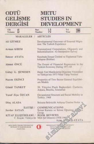 ODTÜ Gelişme Dergisi - METU Studies in Development - Sayı: 1 - 2 Cilt: 15 Kış